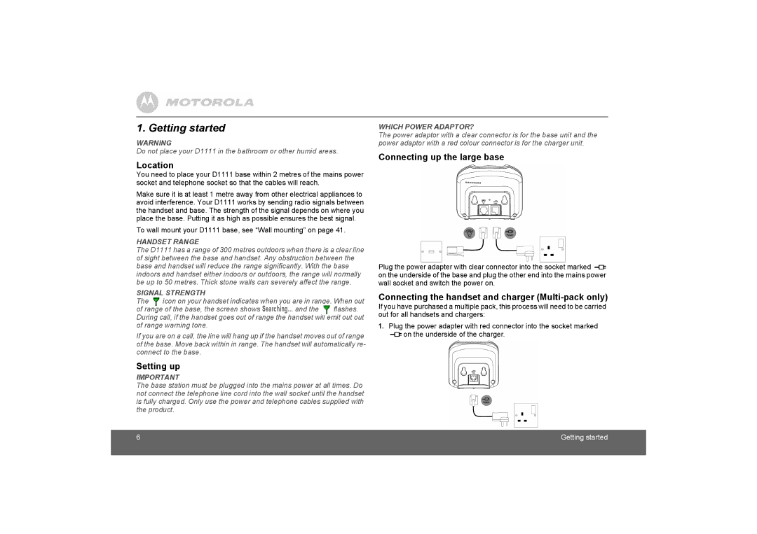 Motorola D1110 manual Getting started, Location, Setting up, Connecting up the large base 