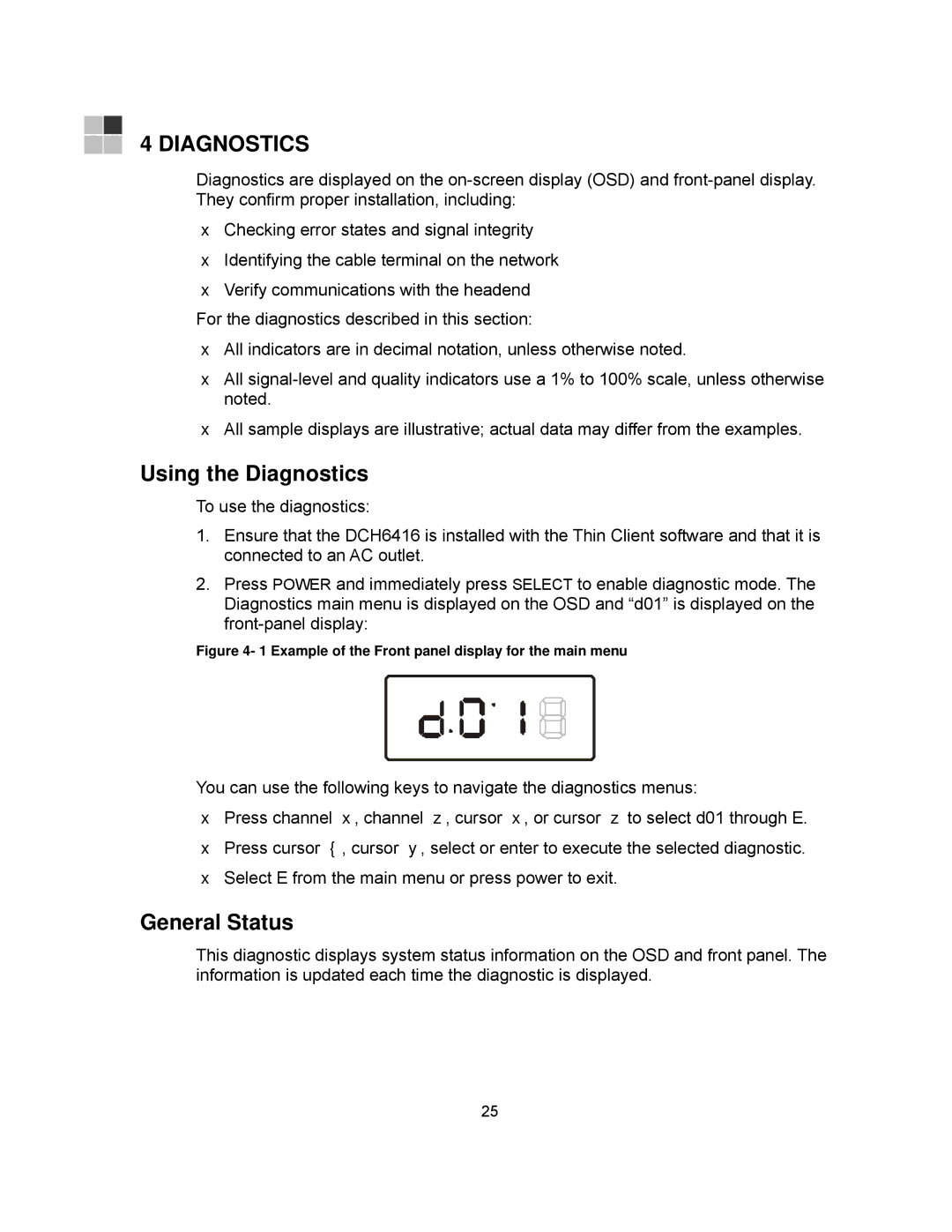 Motorola DCH6416 installation manual Using the Diagnostics, General Status 