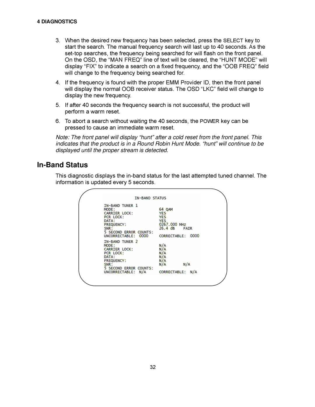 Motorola DCH6416 installation manual In-Band Status 