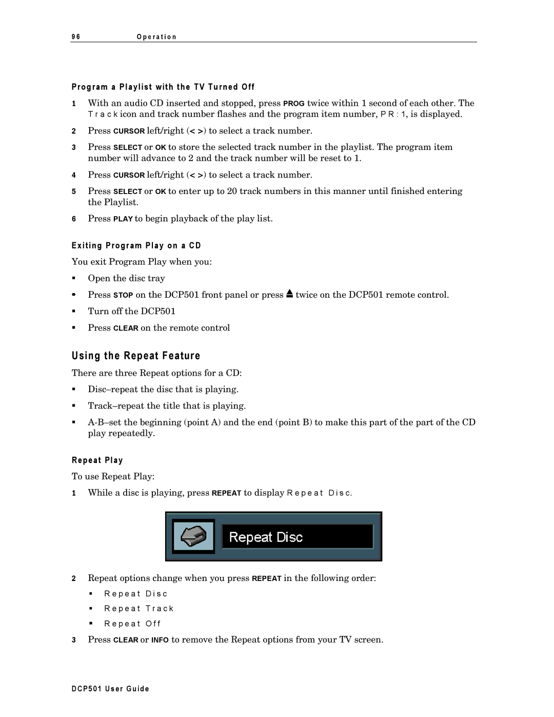 Motorola DCP501 manual Using the Repeat Feature, Program a Playlist with the TV Turned Off, Exiting Program Play on a CD 