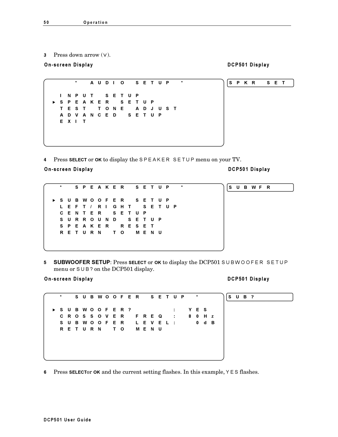 Motorola DCP501 manual Press down arrow ∨ 