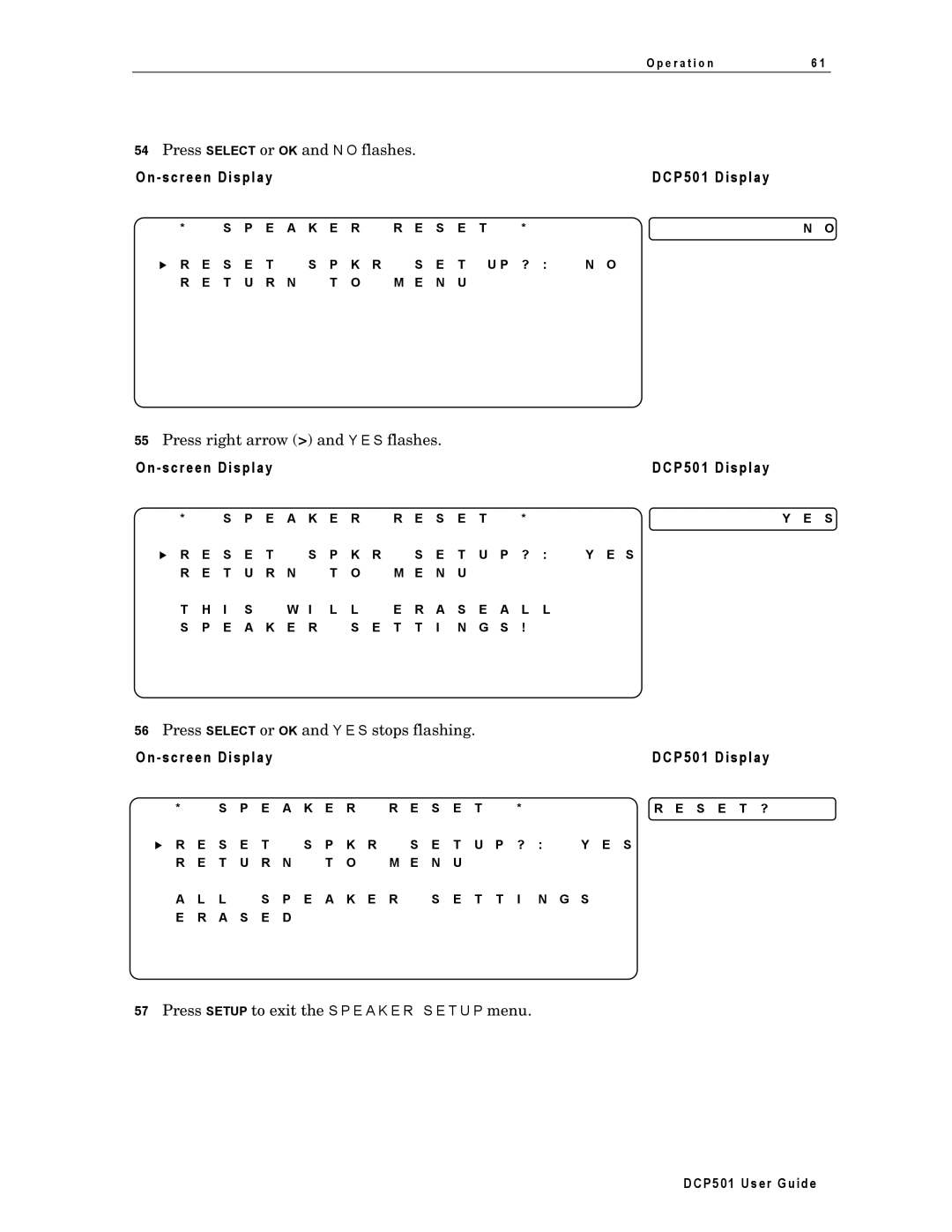 Motorola DCP501 manual Press Select or OK and N O flashes 