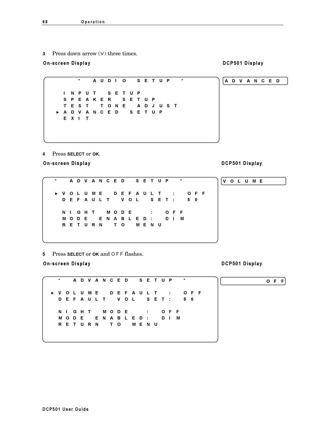 Motorola DCP501 manual Press down arrow ∨ three times 