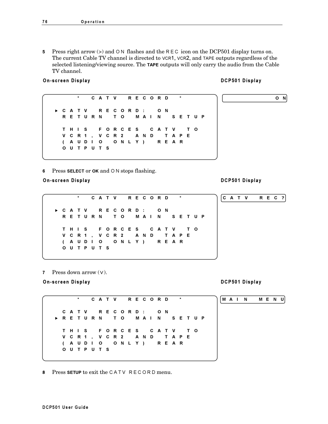 Motorola DCP501 manual Press Setup to exit the C a T V R E C O R D menu 