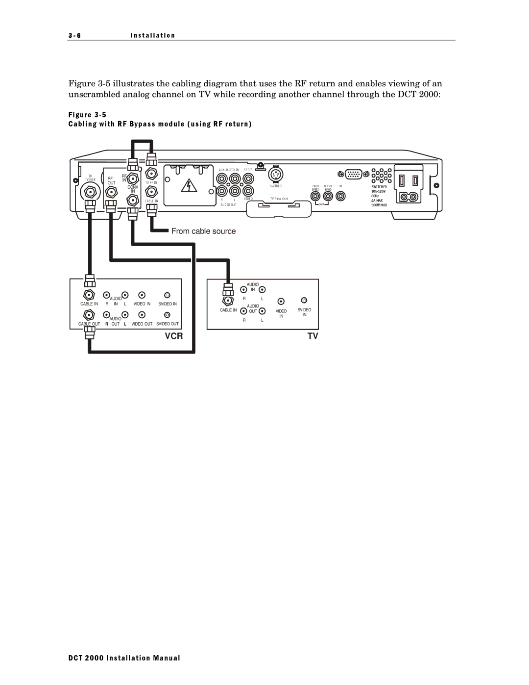 Motorola DCT 2000 installation manual Cabling with RF Bypass module using RF return 