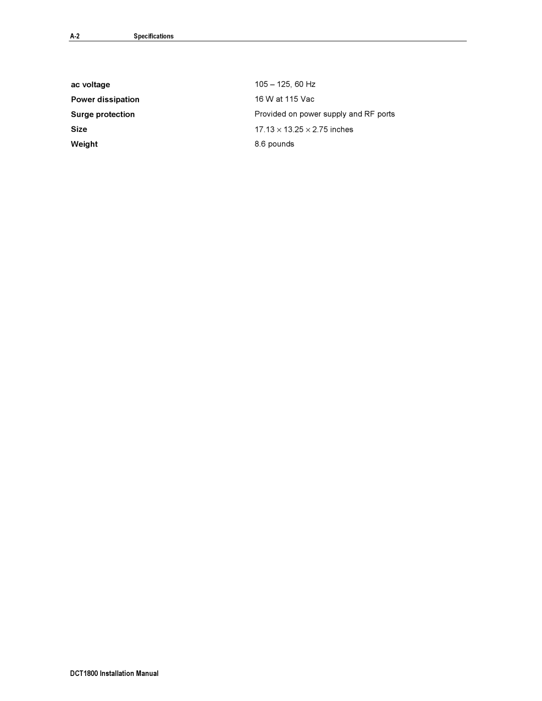 Motorola DCT1800 installation manual Ac voltage, Power dissipation, Surge protection, Size, Weight 