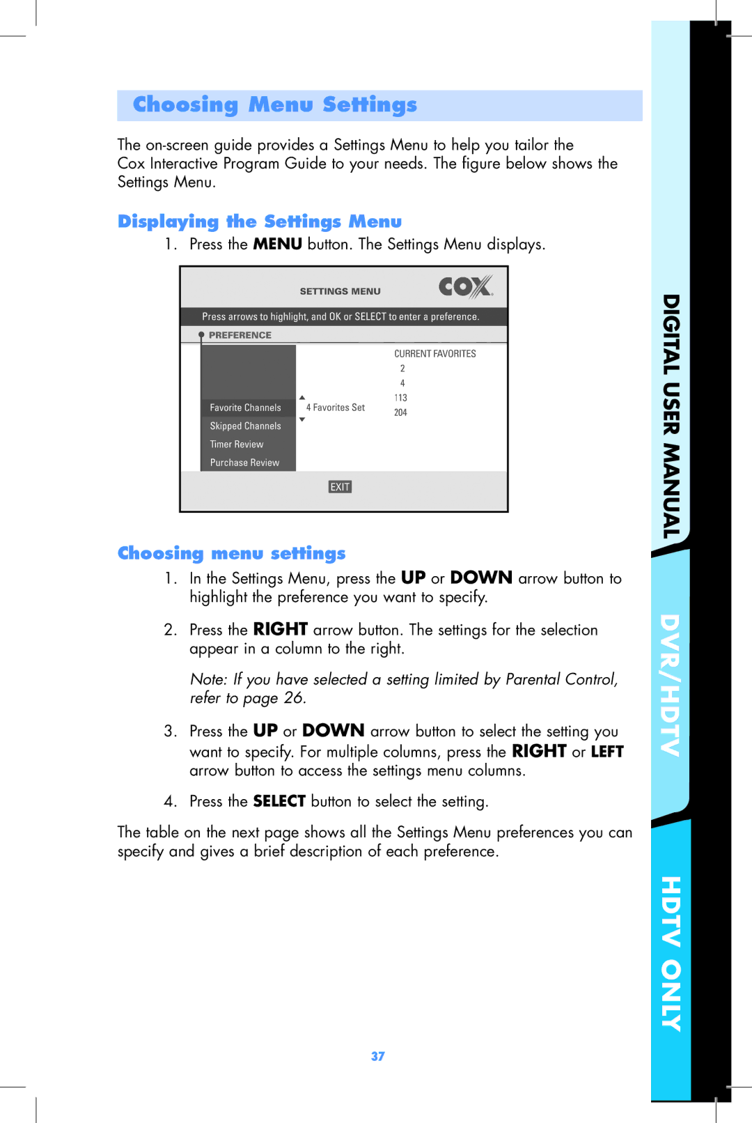 Motorola DCT2500, DCT2000 user manual Choosing Menu Settings, Displaying the Settings Menu, Choosing menu settings 