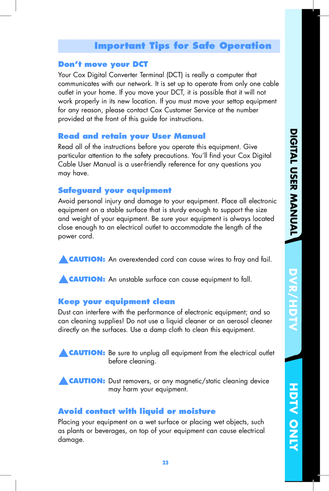 Motorola DCT2500, DCT2000 user manual Important Tips for Safe Operation, Don’t move your DCT, Safeguard your equipment 