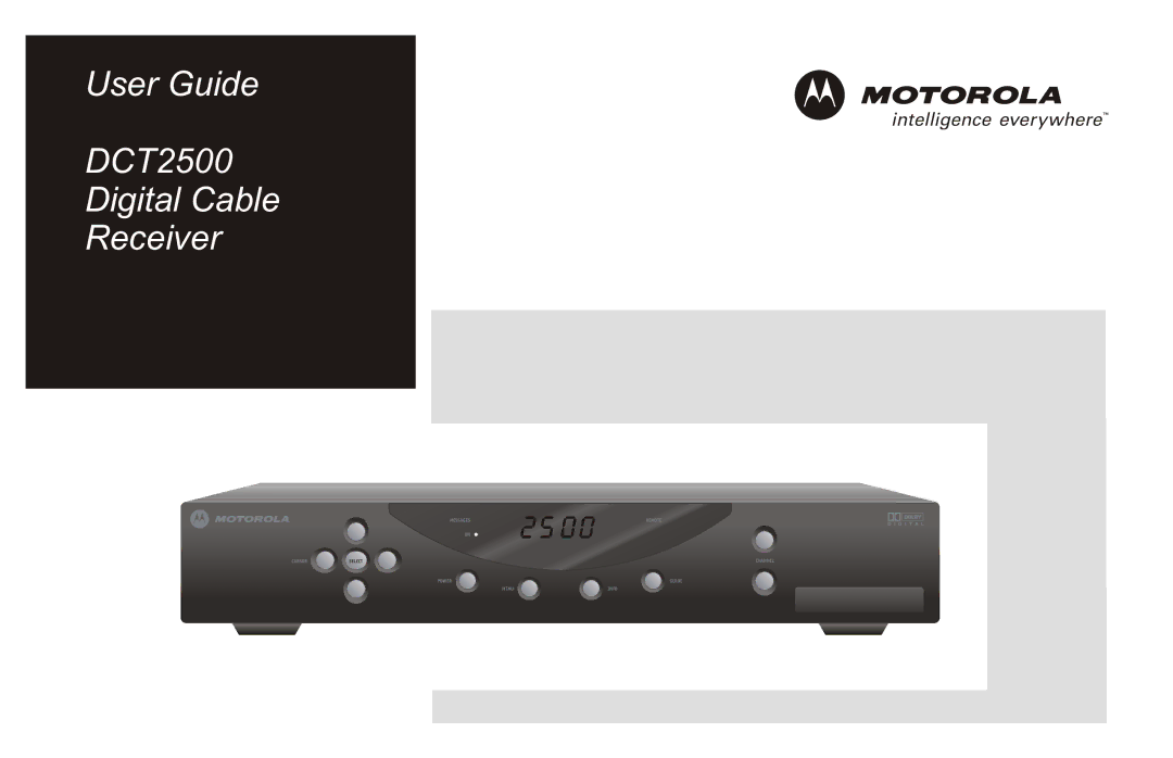 Motorola manual User Guide DCT2500 Digital Cable Receiver 