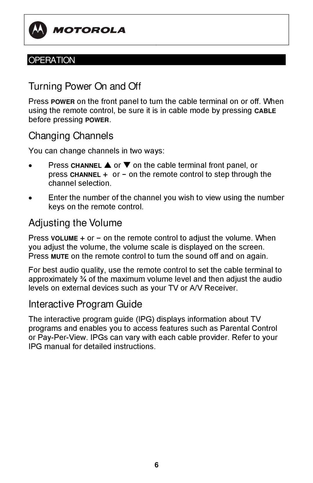 Motorola DCT3400 Series manual Turning Power On and Off, Changing Channels, Adjusting the Volume, Interactive Program Guide 