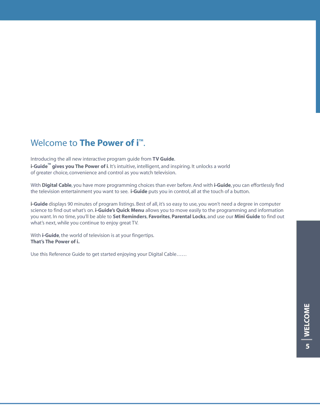 Motorola DCT6208 manual Welcome to The Power, That’s The Power 