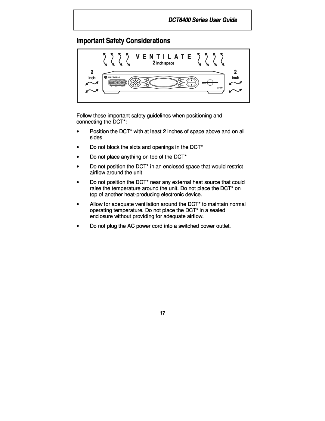 Motorola manual Important Safety Considerations, V E N T I L A T E, DCT6400 Series User Guide 