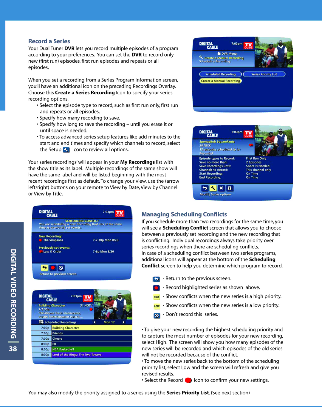 Motorola DCT6412 manual Record a Series, Managing Scheduling Conflicts 