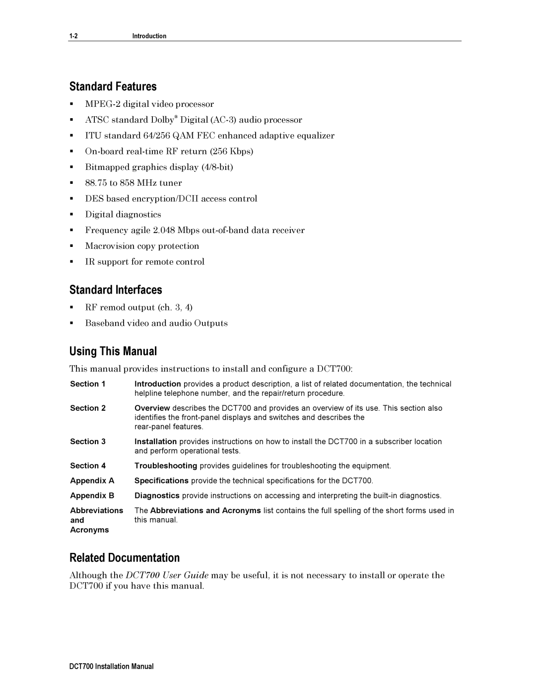 Motorola DCT700, DTC700 installation manual Standard Features, Standard Interfaces, Using This Manual, Related Documentation 