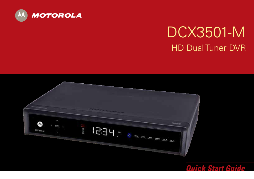 Motorola DCX3501-M quick start HD Dual Tuner DVR, Quick Start Guide 