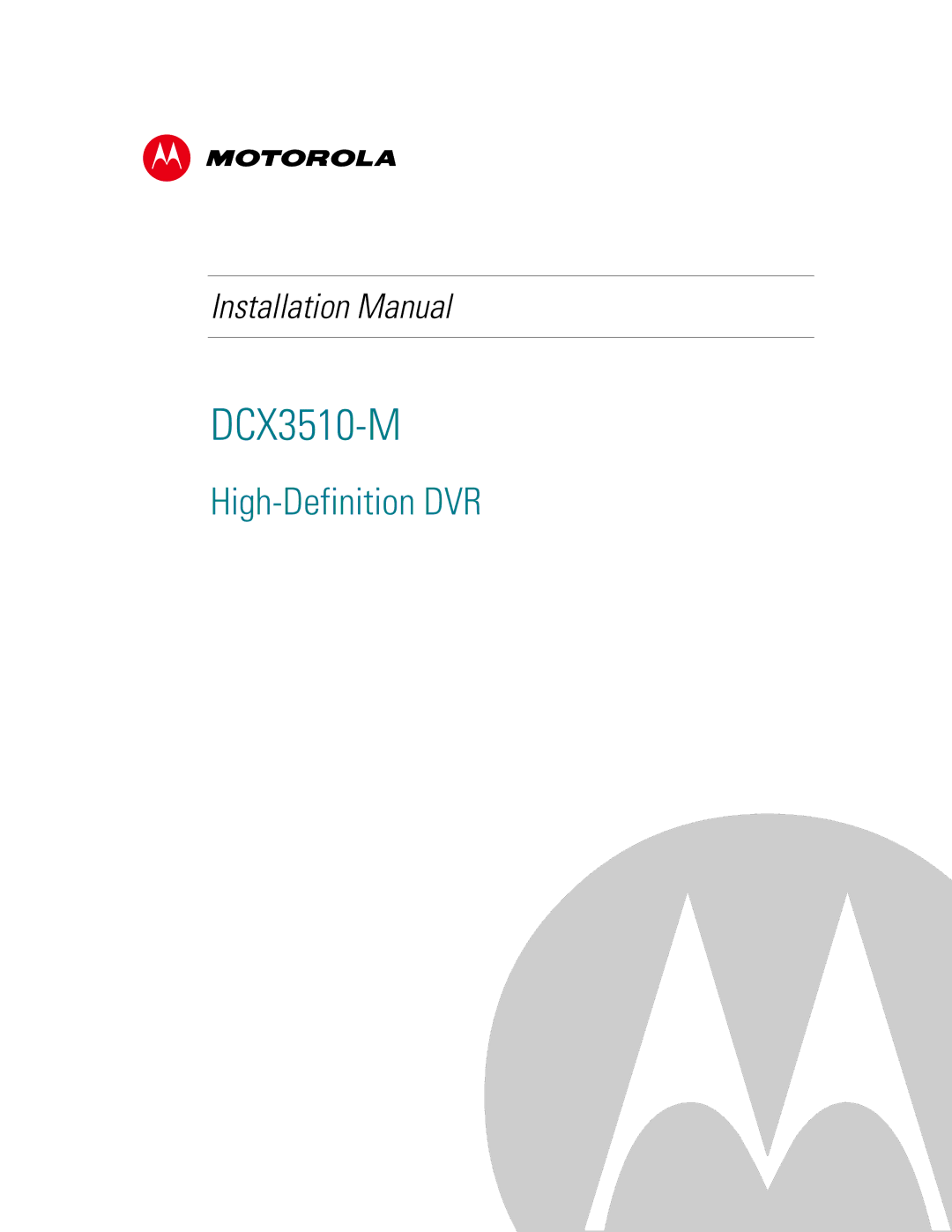 Motorola DCX3510-M installation manual 