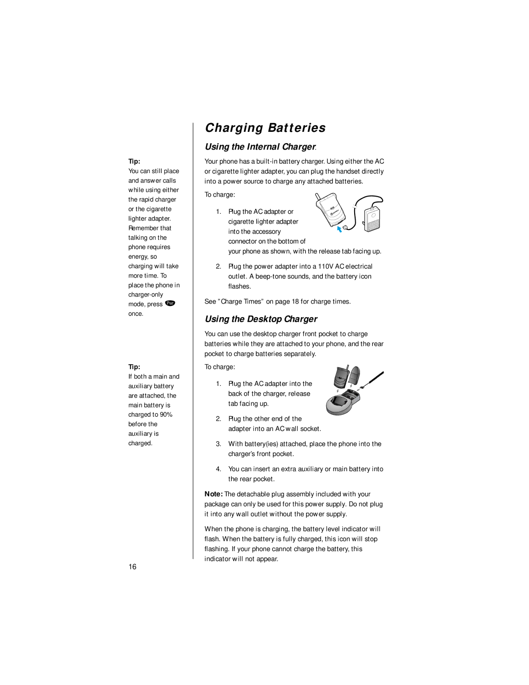 Motorola digital cellular phone Charging Batteries, Using the Internal Charger, Using the Desktop Charger, To charge 