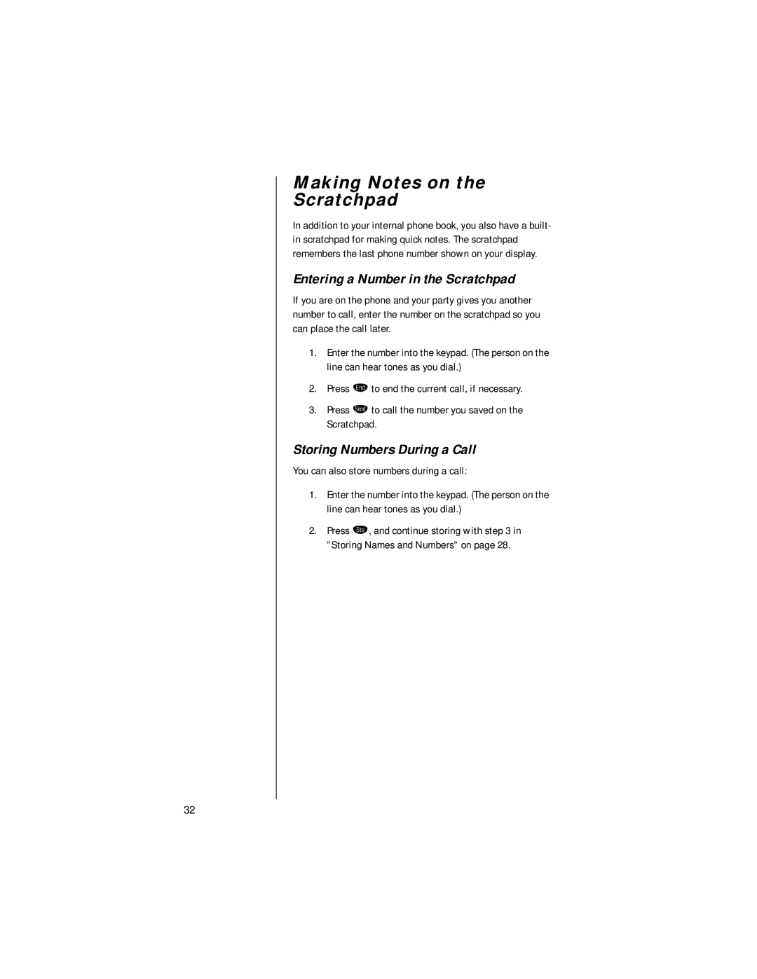 Motorola digital cellular phone specifications Making Notes on Scratchpad, Entering a Number in the Scratchpad 