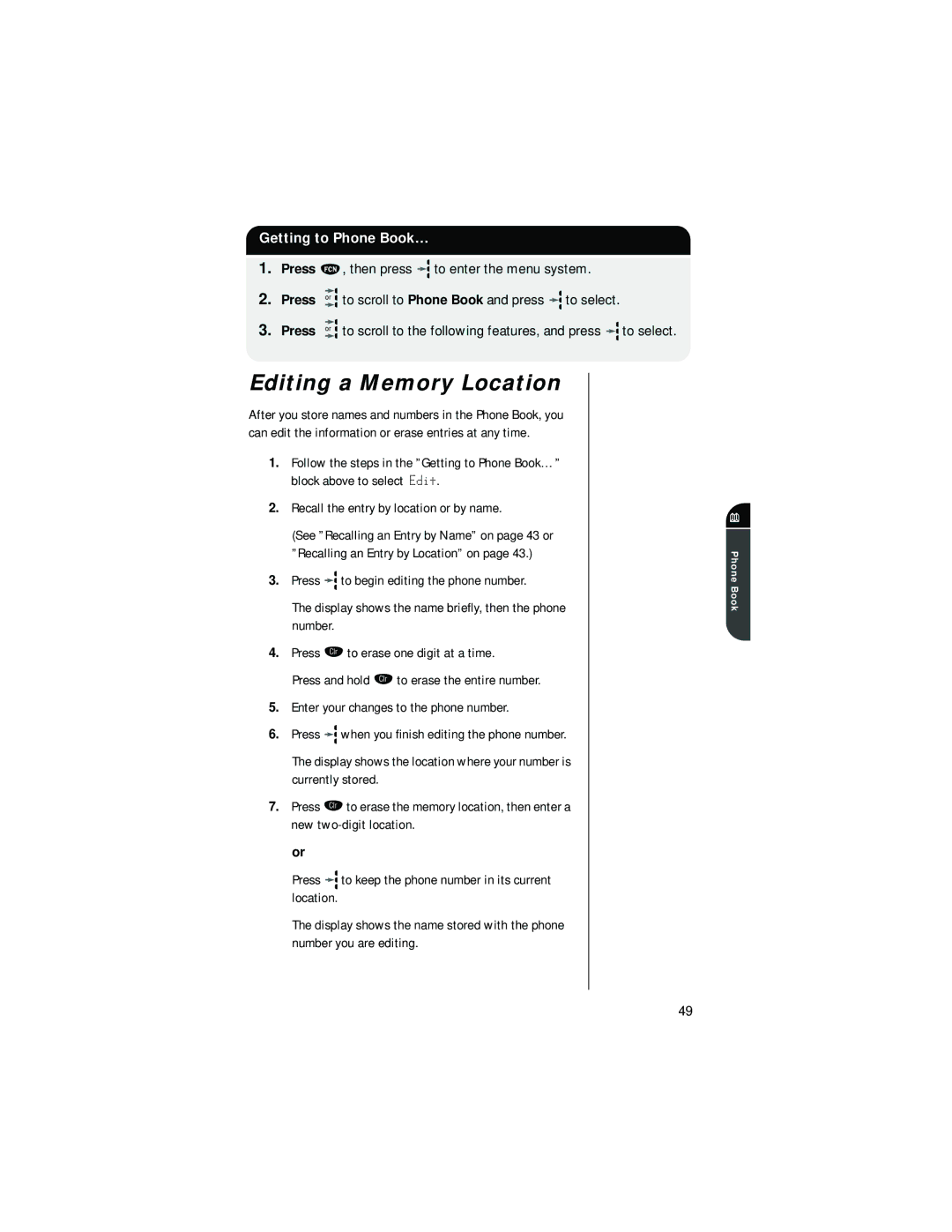 Motorola digital cellular phone specifications Editing a Memory Location, Recall the entry by location or by name 