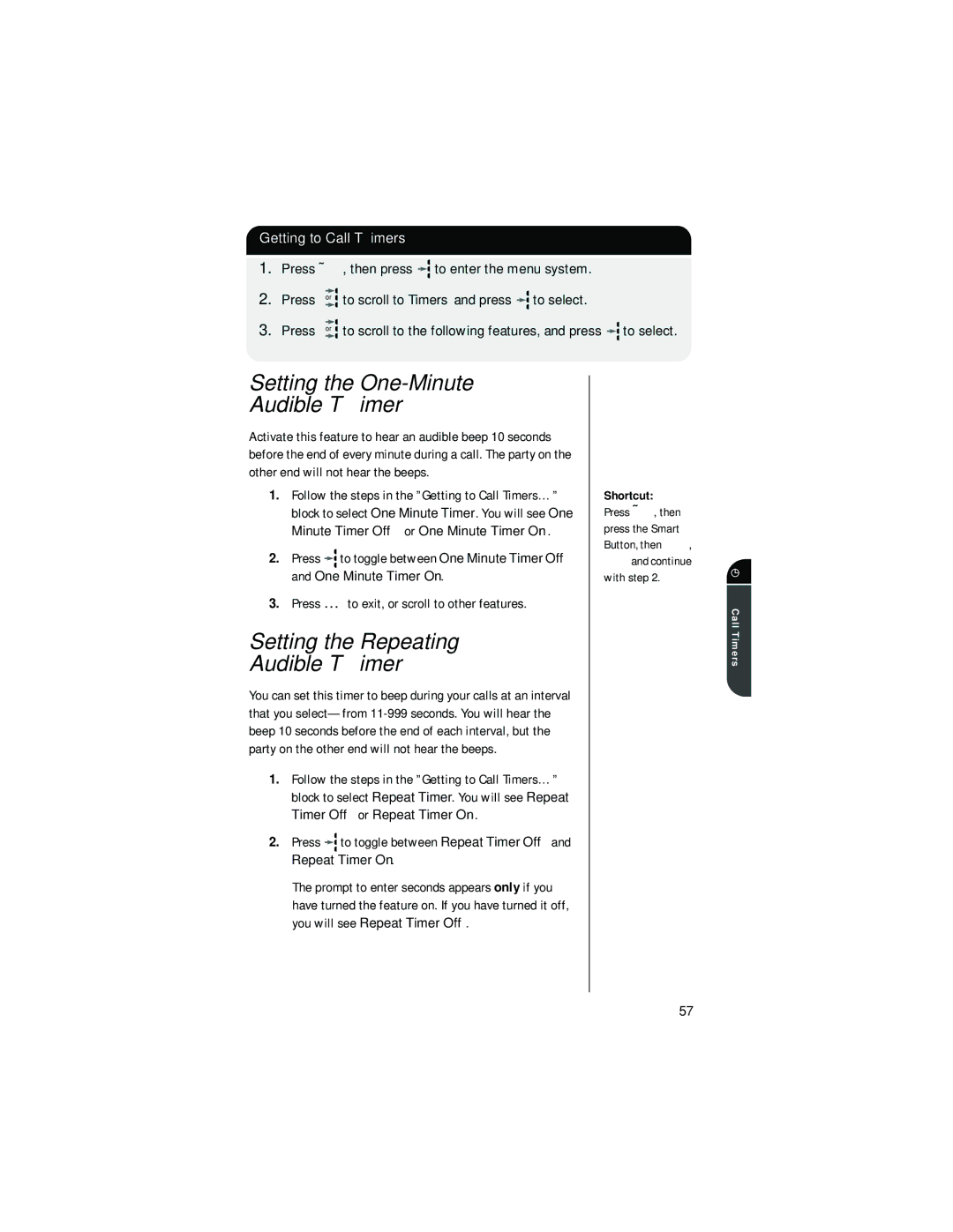 Motorola digital cellular phone specifications Setting the One-Minute Audible Timer, Setting the Repeating Audible Timer 