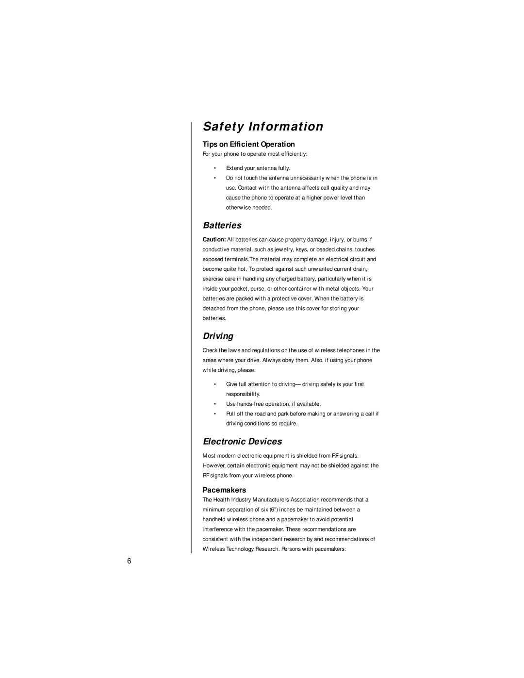 Motorola digital cellular phone Batteries Driving, Electronic Devices, Tips on Efficient Operation, Pacemakers 