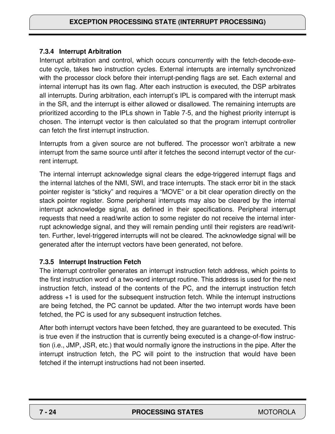 Motorola 24-Bit Digital Signal Processor, DSP56000 manual Interrupt Arbitration, Interrupt Instruction Fetch 