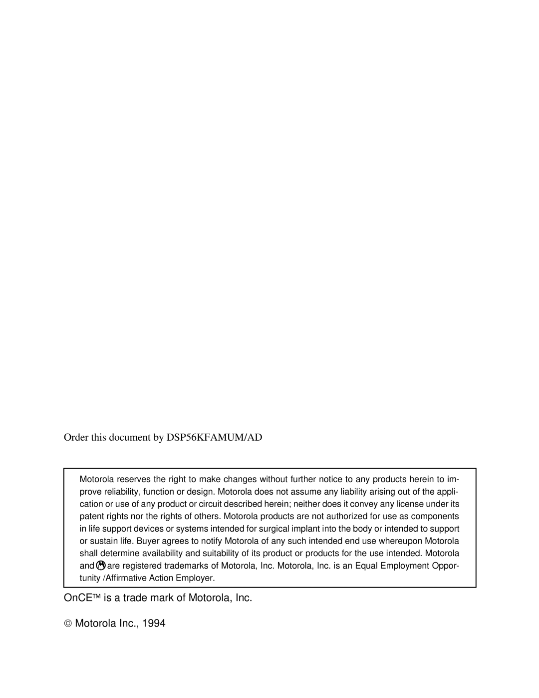 Motorola DSP56000, 24-Bit Digital Signal Processor manual OnCE is a trade mark of Motorola, Inc Motorola Inc 