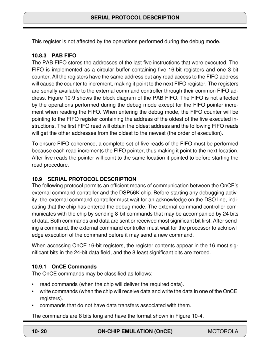 Motorola DSP56000, 24-Bit Digital Signal Processor manual Serial Protocol Description, PAB Fifo, OnCE Commands 