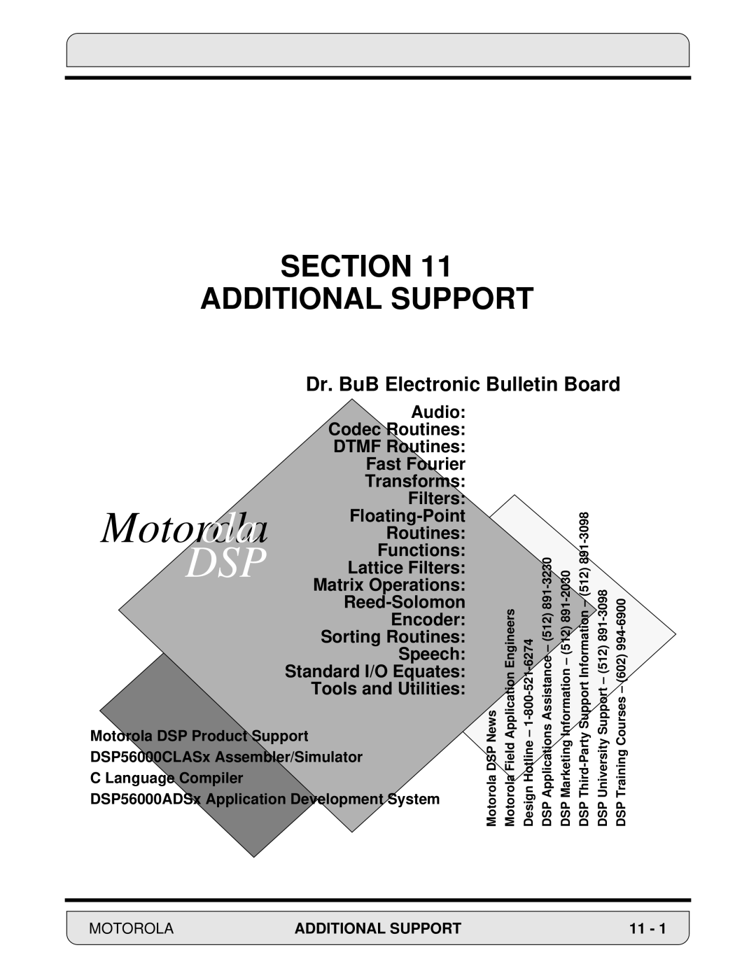 Motorola DSP56000, 24-Bit Digital Signal Processor manual Section Additional Support, Motorola Additional Support 