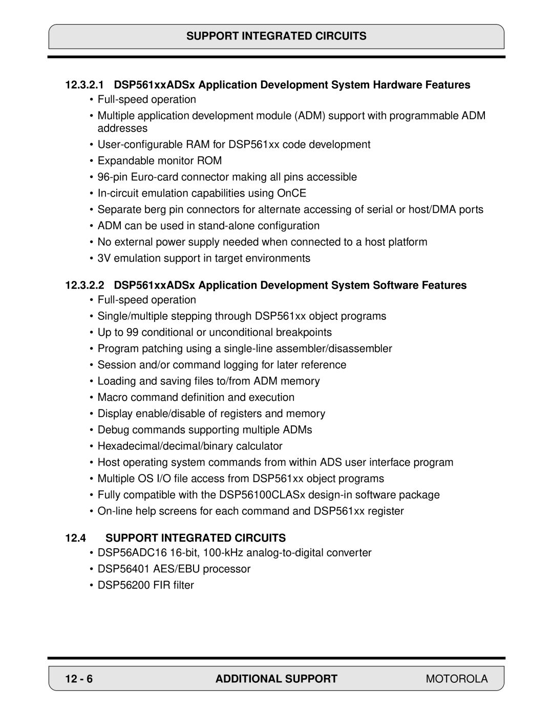 Motorola 24-Bit Digital Signal Processor, DSP56000 manual Support Integrated Circuits 