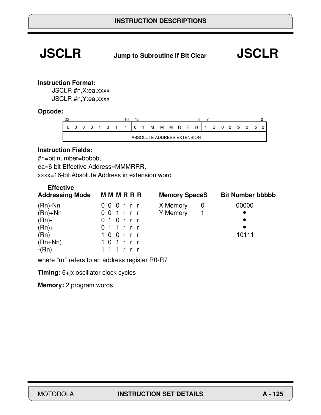 Motorola DSP56000, 24-Bit Digital Signal Processor manual Jsclr #n,Xea,xxxx Jsclr #n,Yea,xxxx 