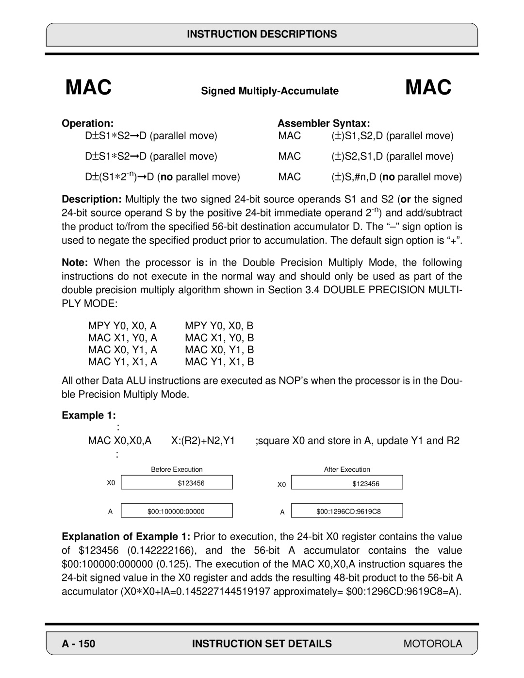 Motorola 24-Bit Digital Signal Processor, DSP56000 manual Signed Multiply-Accumulate, PLY Mode, MAC X0,X0,A 