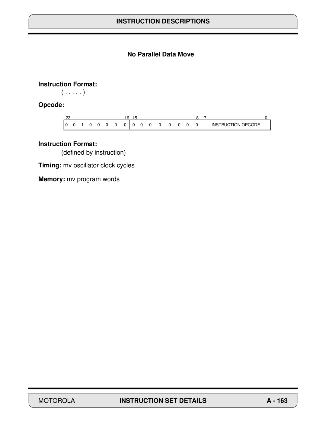 Motorola DSP56000, 24-Bit Digital Signal Processor manual No Parallel Data Move Instruction Format Opcode 