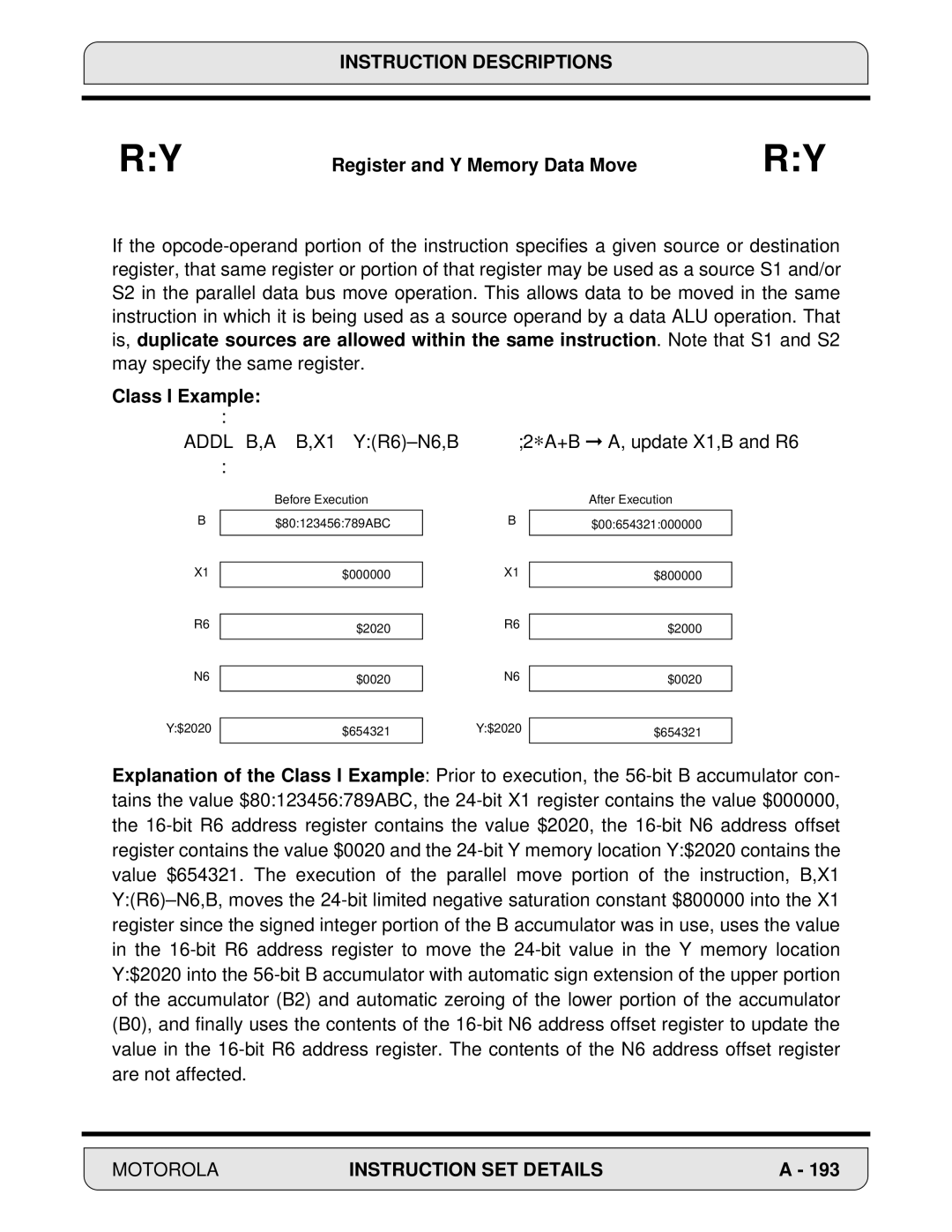 Motorola DSP56000 manual Register and Y Memory Data Move, Addl B,A B,X1 YR6-N6,B 2∗A+B A, update X1,B and R6 