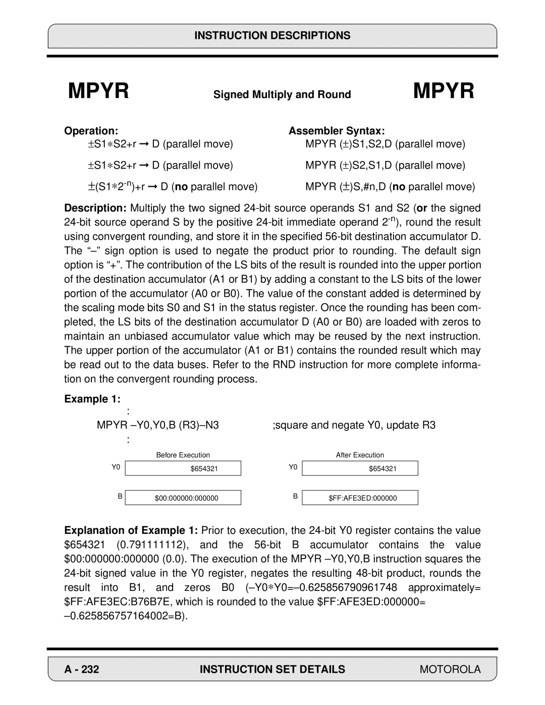 Motorola 24-Bit Digital Signal Processor, DSP56000 manual Signed Multiply and Round, Operation Assembler Syntax 