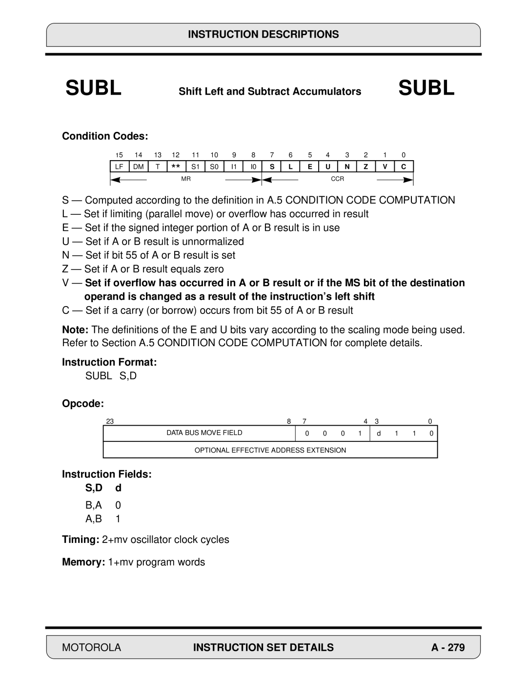 Motorola DSP56000, 24-Bit Digital Signal Processor Shift Left and Subtract Accumulators Subl Condition Codes, Subl S,D 