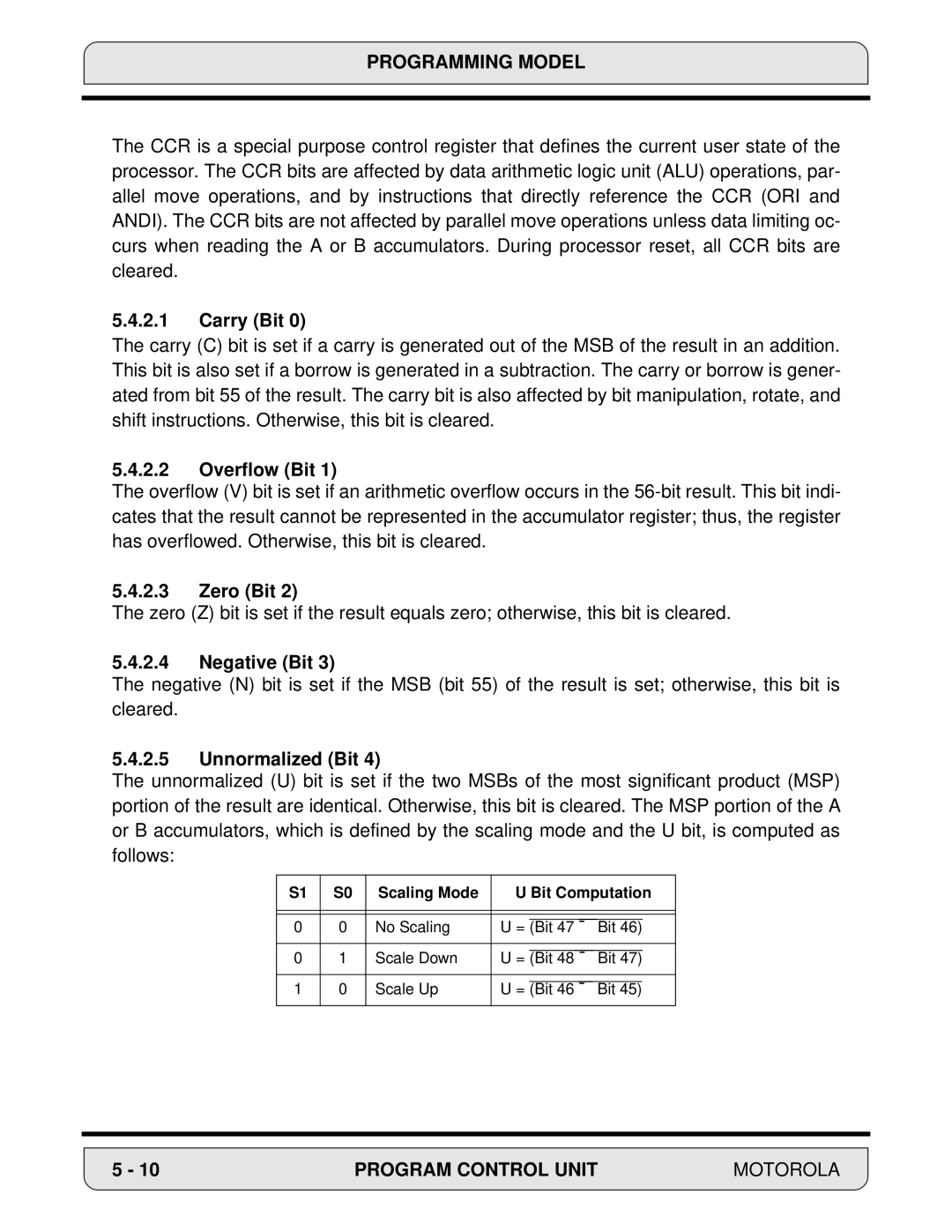 Motorola 24-Bit Digital Signal Processor, DSP56000 manual Carry Bit, Overflow Bit, Zero Bit, Negative Bit, Unnormalized Bit 