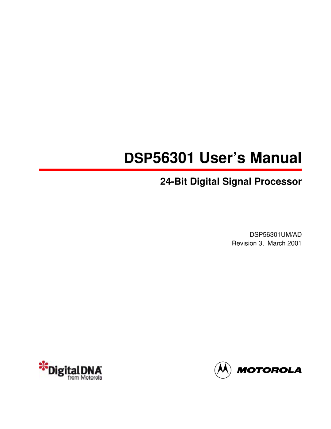 Motorola user manual DSP56301 User’s Manual, Revision 3, March 