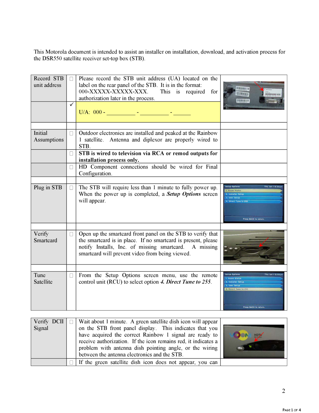 Motorola DSR 550 installation manual Installation process only 