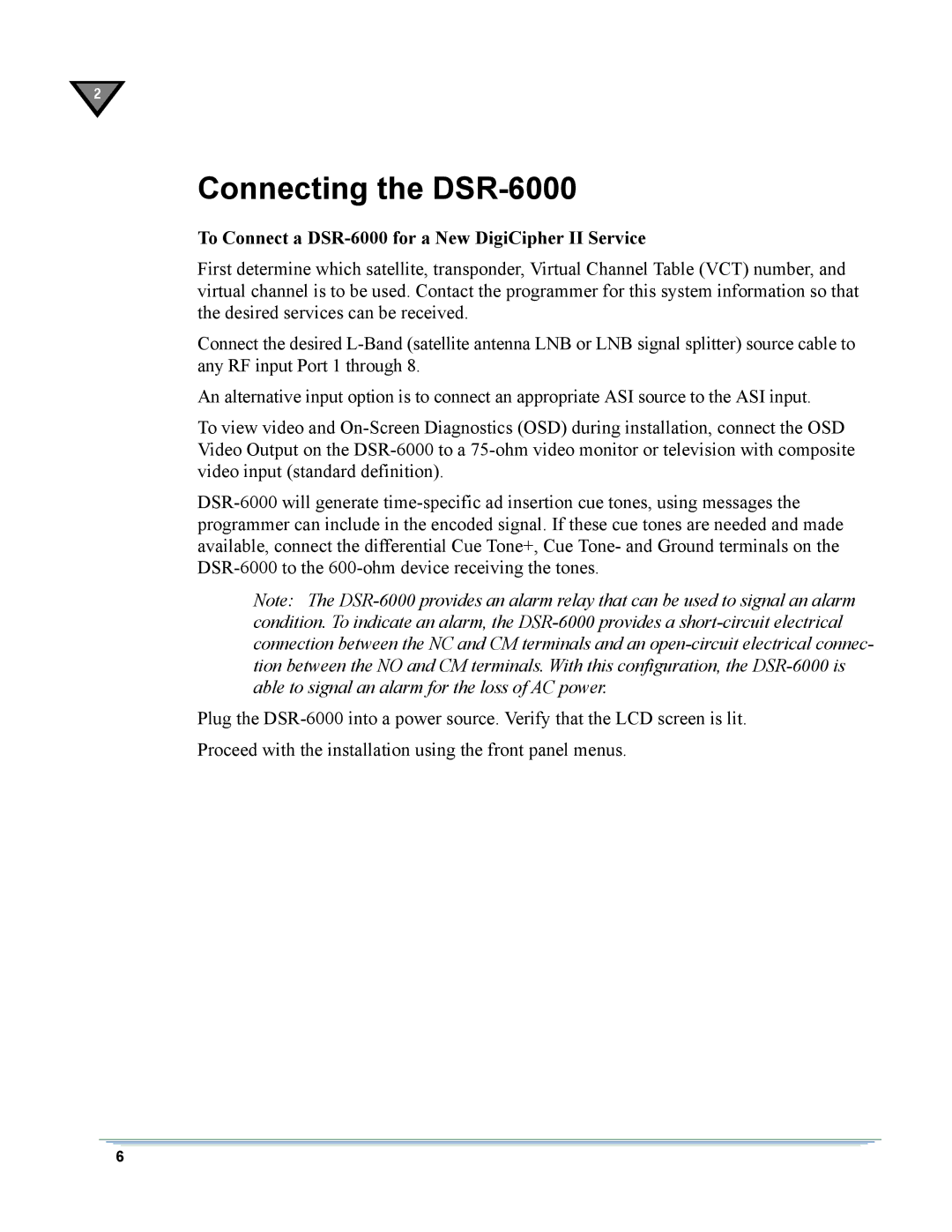 Motorola manual Connecting the DSR-6000, To Connect a DSR-6000 for a New DigiCipher II Service 