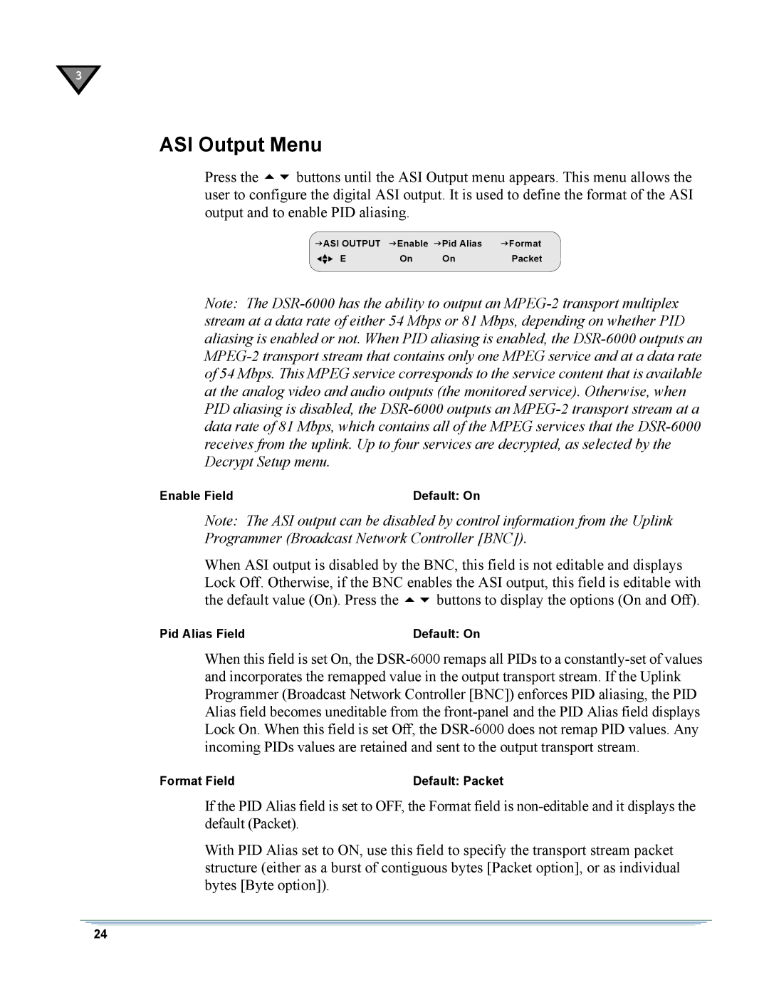 Motorola DSR-6000 manual ASI Output Menu, Programmer Broadcast Network Controller BNC 