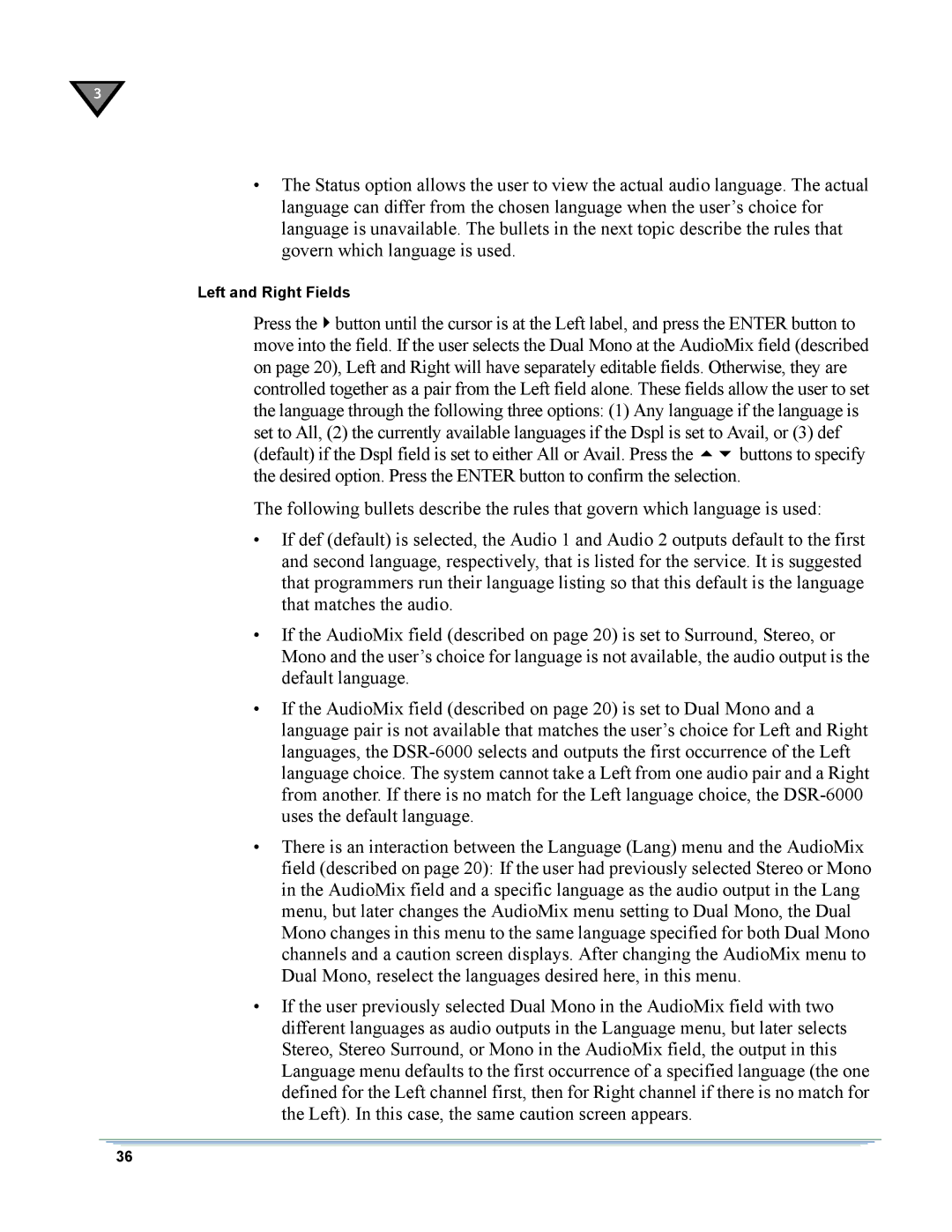 Motorola DSR-6000 manual Left and Right Fields 