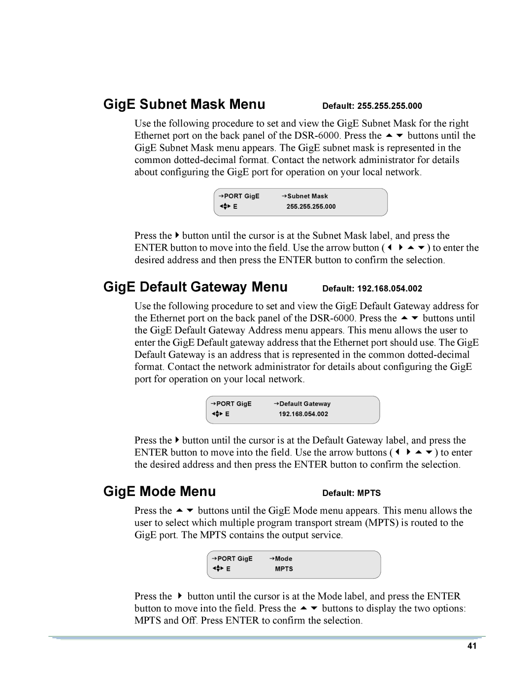 Motorola DSR-6000 manual GigE Subnet Mask Menu, GigE Default Gateway Menu, GigE Mode Menu 