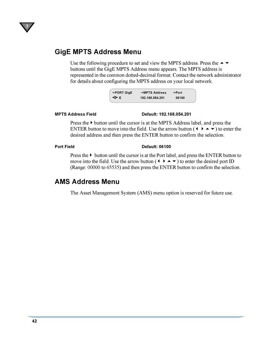 Motorola DSR-6000 manual GigE Mpts Address Menu, AMS Address Menu 