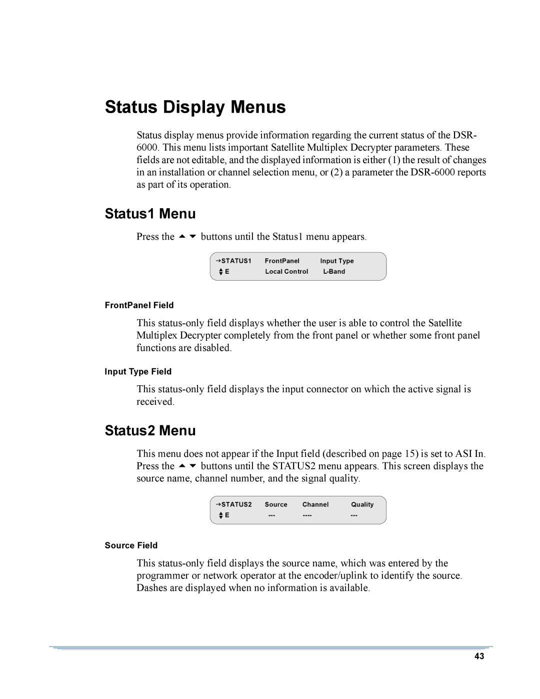 Motorola DSR-6000 manual Status Display Menus, Status1 Menu, Status2 Menu 