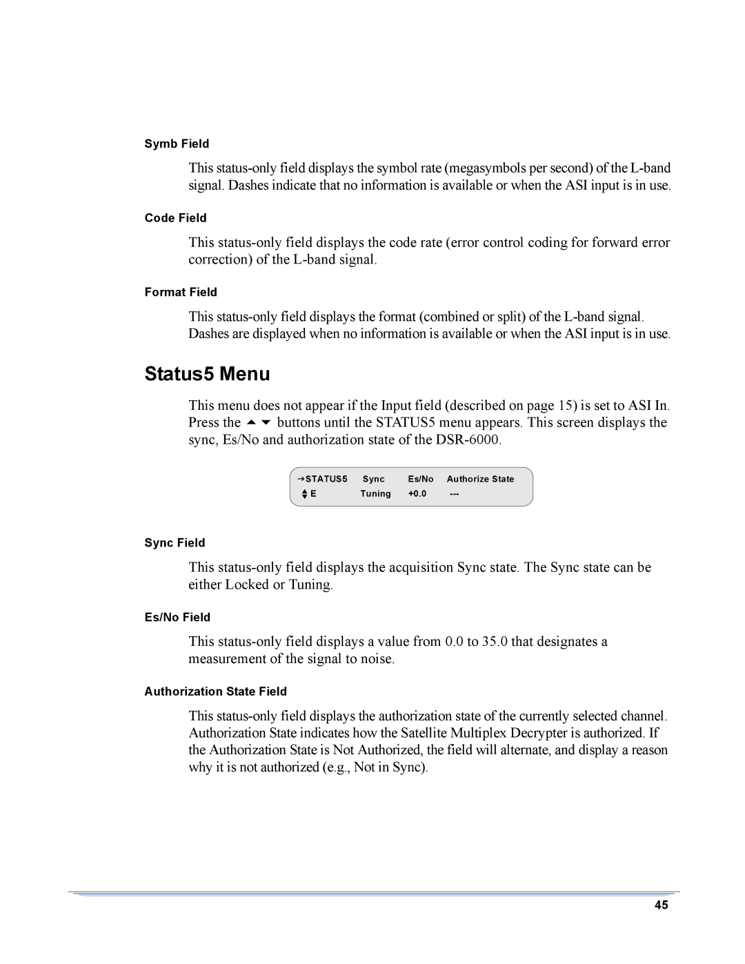 Motorola DSR-6000 manual Status5 Menu 