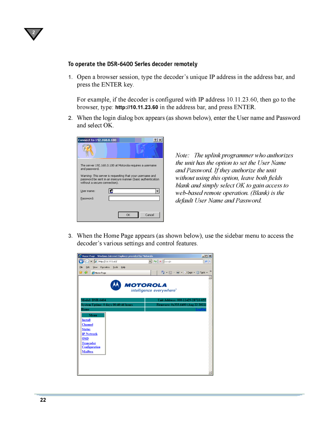 Motorola manual To operate the DSR-6400 Series decoder remotely 