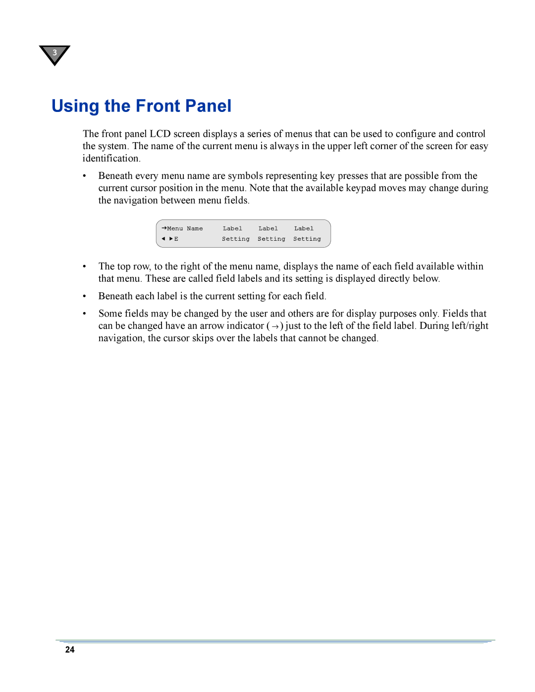 Motorola DSR-6400 manual Using the Front Panel 