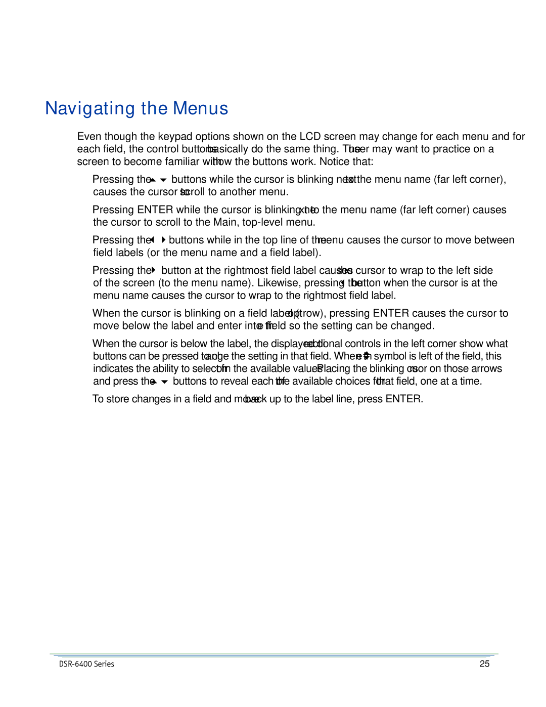 Motorola DSR-6400 manual Navigating the Menus 