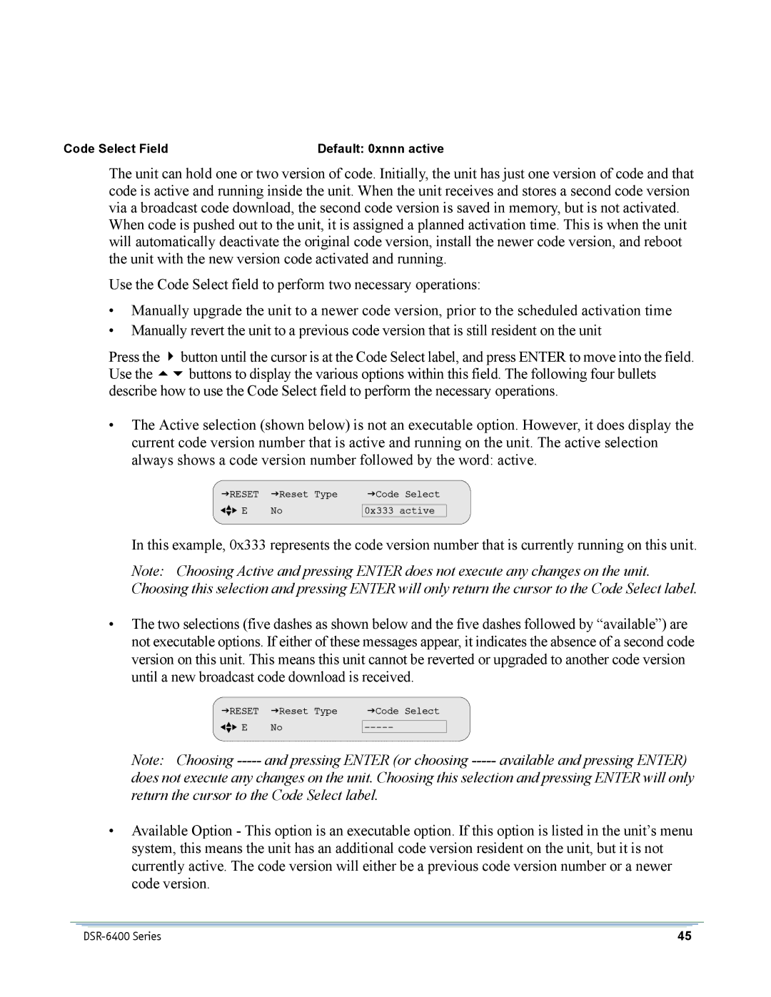 Motorola DSR-6400 manual Pressing Enter or choosing 